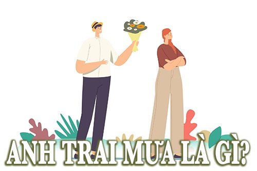 anh trai mưa là gì?